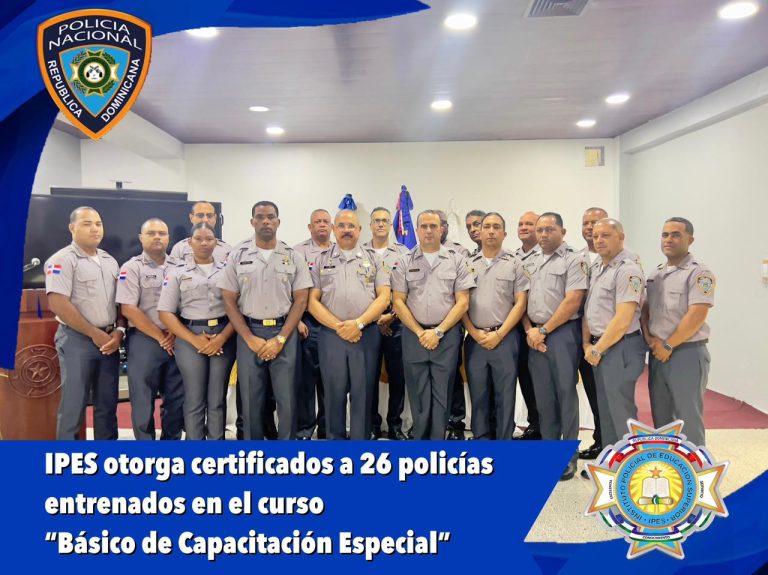 IPES otorga certificados a 26 policías entrenados en el curso básico de capacitación especial  